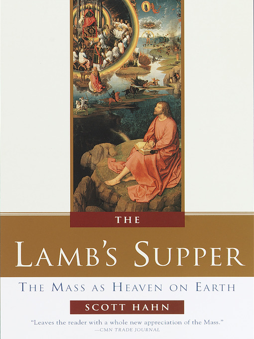 Title details for The Lamb's Supper by Scott Hahn - Wait list